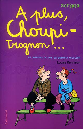 A plus, Choupi-Trognon... T.4