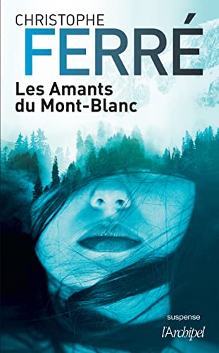 Amants du Mont-Blanc (Les)