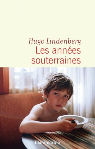 Années souterraines (Les) (Coup de coeur club)