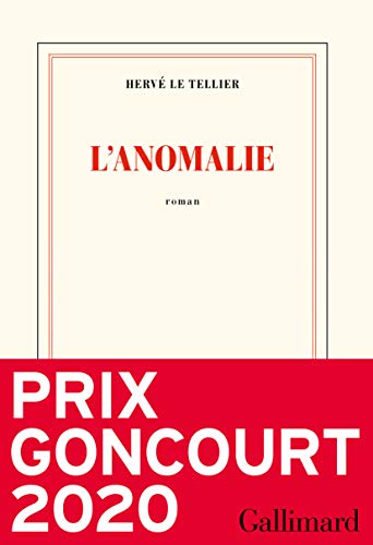 Anomalie (L') (Prix littéraire : Goncourt 2020)