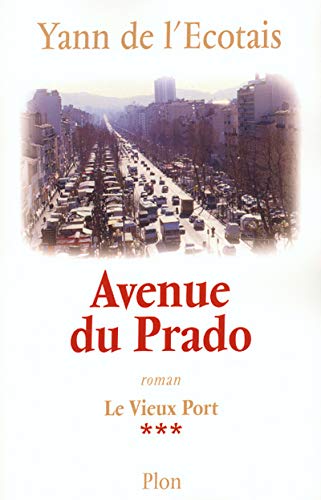 Avenue du Prado T.3
