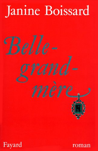 Belle Grand Mere T.1