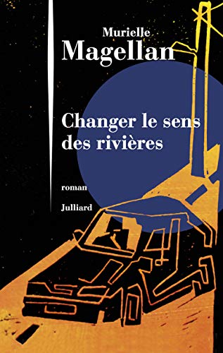 Changer le sens des rivières (Coup de coeur club)
