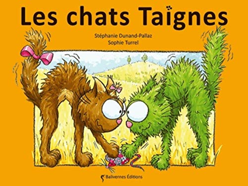 Chats Taignes (Les)