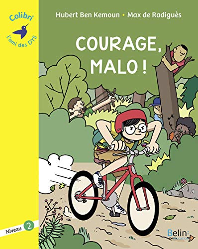 Courage, Malo ! (Dyslexique)
