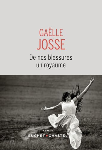De nos blessures un royaume (Coup de coeur club)