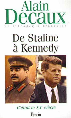 De Staline a Kennedy