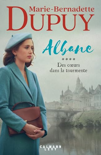 Des coeurs dans la tourmente T.4
