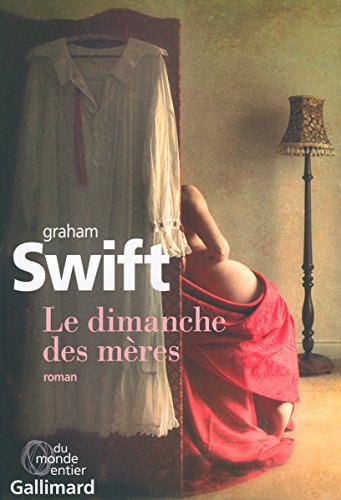 Dimanche des mères (Le) (Coup de coeur club)