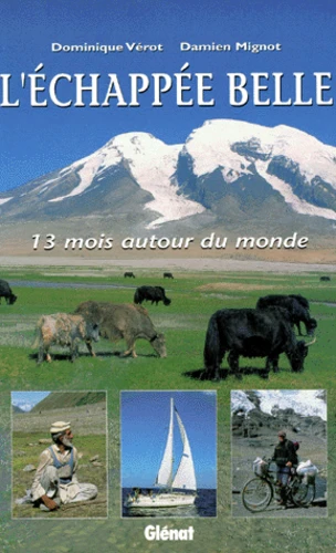 Echappée belle (l')