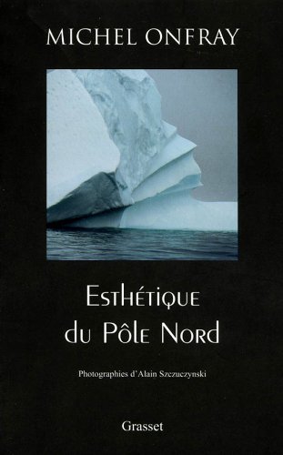 Esthétique du Pôle Nord