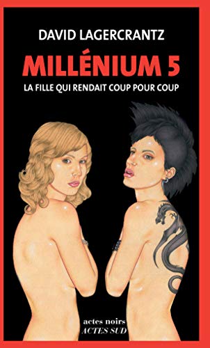 Fille qui rendait coup pour coup (la) T.5