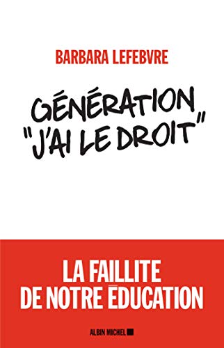 Génération "J'ai le droit"