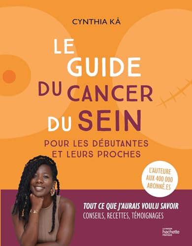 Guide du cancer du sein (Le)