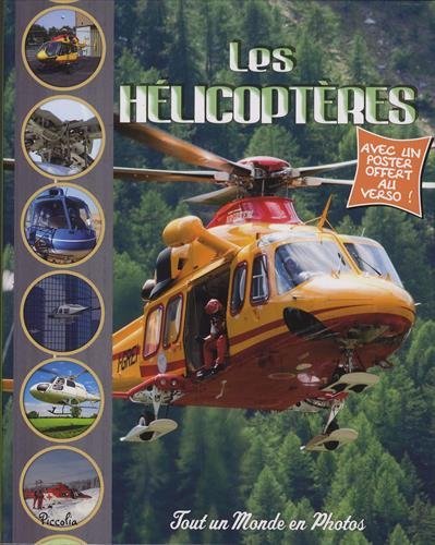 Hélicoptères (Les)