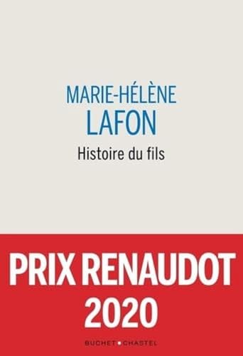 Histoire du fils (Prix littéraire : Renaudot 2020)