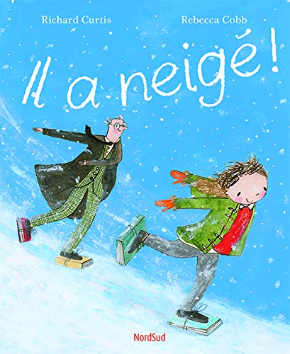 Il a neigé !