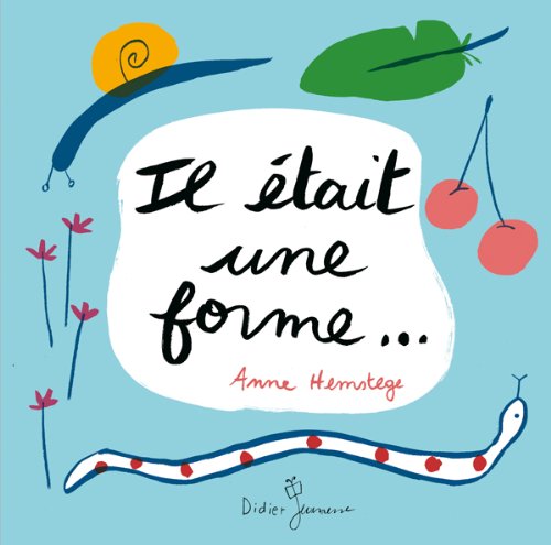 Il était une forme