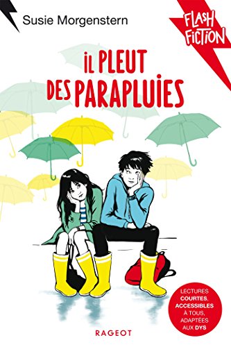 Il pleut des parapluies (Dyslexique)