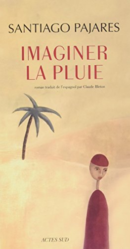 Imaginer la pluie (Coup de coeur club)