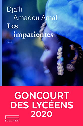 Impatientes (Les) (Prix littéraire : Goncourt des lycéens 2020)