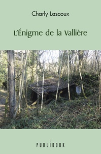 L'Énigme de la Vallière