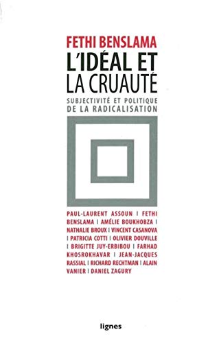 L'Idéal et la cruauté