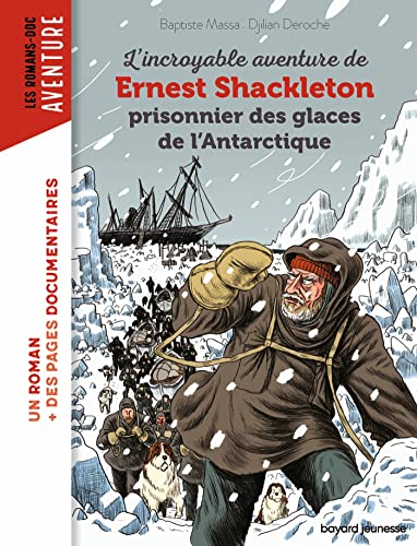 L'Incroyable aventure de Ernest Shackleton