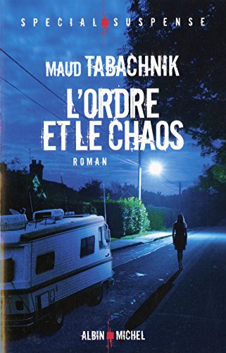 L'Ordre et le chaos