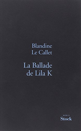La Ballade de Lila K