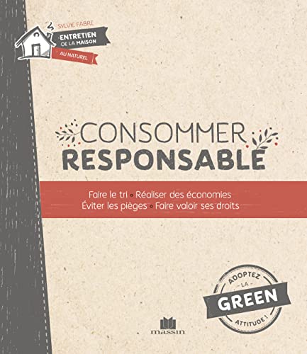 La Bible de la consommation responsable