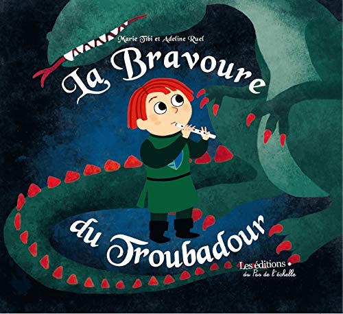 La Bravoure du troubadour