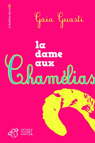 La Dame aux Chamélias
