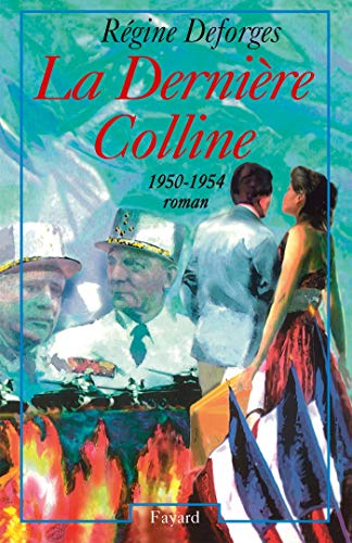La Derniere Colline 1950-1954