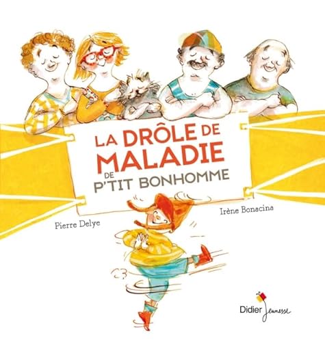 La Drôle de maladie de P'tit bonhomme