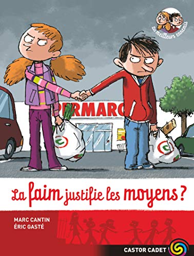 La Faim justifie les moyens ?