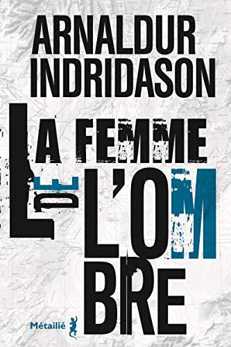 La Femme de l'ombre T.2