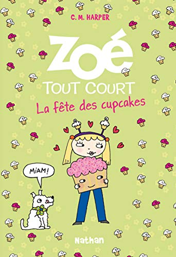 La Fête des cupcakes T.9