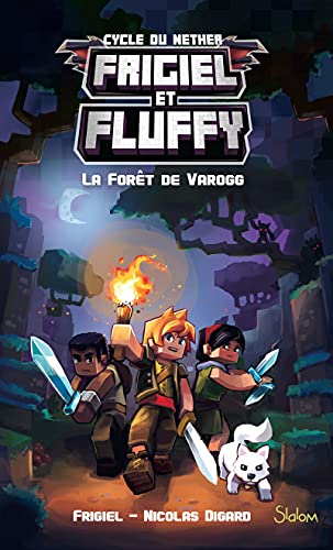La Forêt de Varogg T.3
