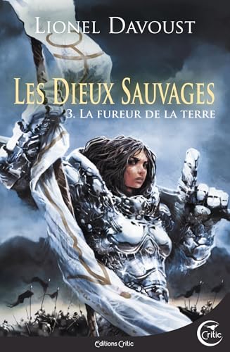 La Fureur de la terre T.3