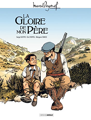 La Gloire de mon père T.1