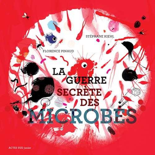 La Guerre secrète des microbes