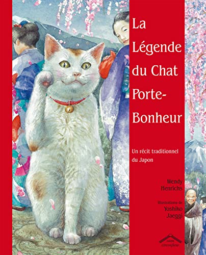 La Légende du Chat Porte-Bonheur