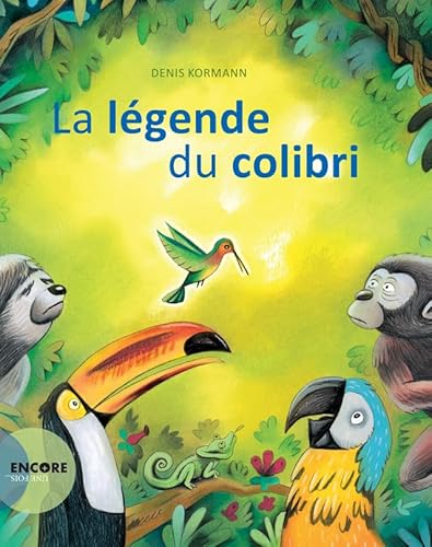 La Légende du colibri