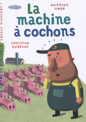 La Machine à cochons