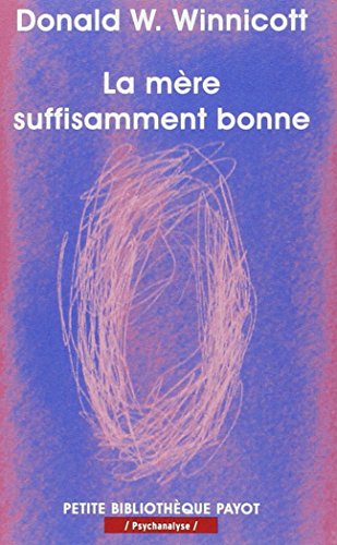 La Mère suffisamment bonne