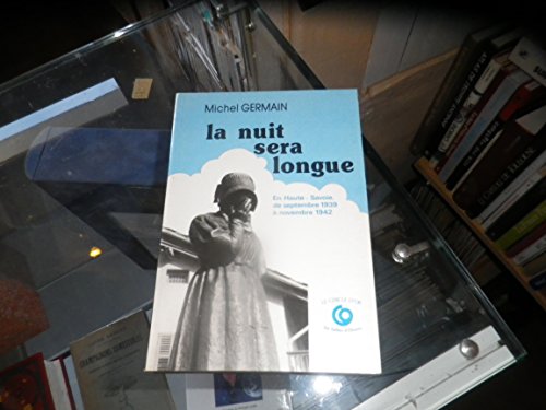 La Nuit sera longue