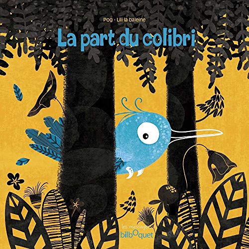 La Part du colibri