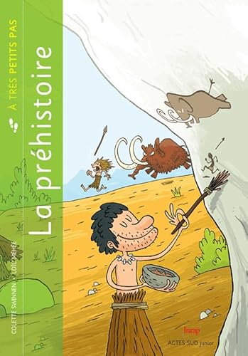La Préhistoire à très petits pas