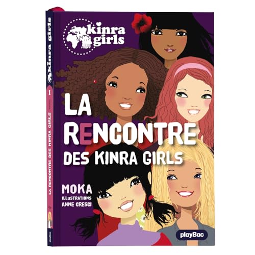 La Rencontre des Kinra girls T.1